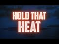 Southside &amp; Future - Hold That Heat (Lyrics) ft. Travis Scott
