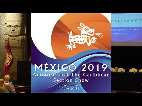Congreso Mundial FCI para jueces, Acapulco, Guerrero 24 de junio 2019 (Parte 1)