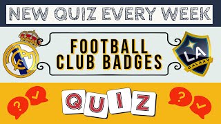 Football Quiz [Easy Edition] | Can You Guess The Club From The Badge? | Sport Quiz