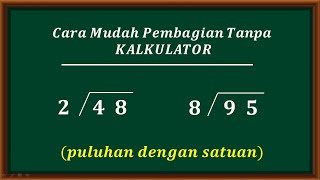 (PENTING!!!) - Cara mudah pembagian tanpa kalkulator | Porogapit