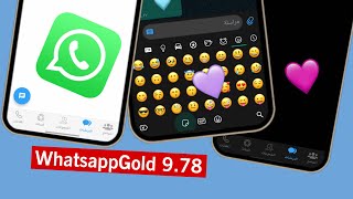 تحديث واتساب الذهبي اخر اصدار بخط وايموجي الايفون | WhatsApp Goldv 10.78