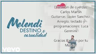 Destino o Casualidad (Melendi) Lyrics chords