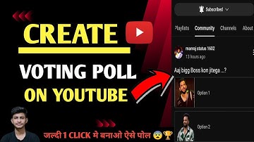 Voting poll kaise banaye | Community Post kaise kare | How to post community on youtube