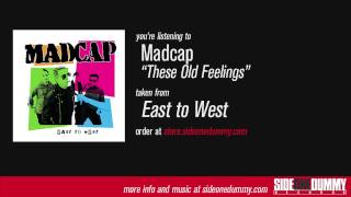 Madcap - These Old Feelings (Official Audio)