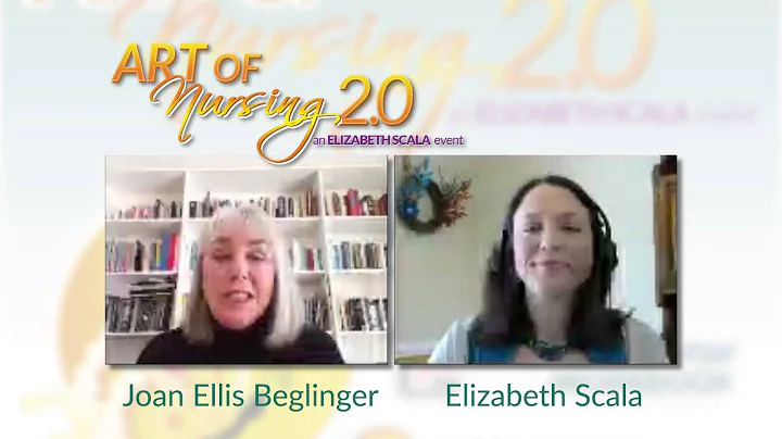 Art of Nursing 2.0 - Joan Ellis Beglinger
