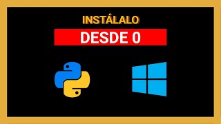 Como INSTALAR la ÚLTIMA VERSIÓN de PYTHON 3 y PIP en WINDOWS 10 y CLI