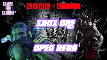 Evolve Open Beta Gameplay 