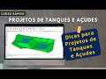 Dicas para Projetos de Tanques e Açudes