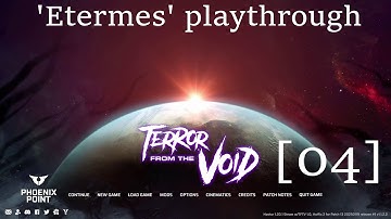 Phoenix Point TFTV Etermes run [ep04] - Full playthrough