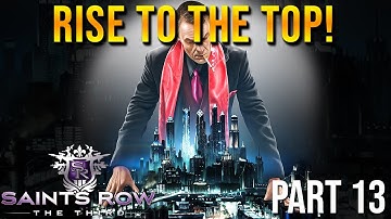 Too Close to the Son! | Saints Row The Third: Rise to the Top! Gameplay Walkthrough Part 13