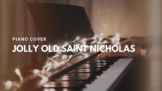 Jolly Old Saint Nicholas (Piano Cover)