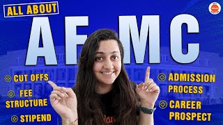 All About AFMC Pune | Is AFMC Better than Other Colleges? | Cut Offs | Seats | Admission | Career
