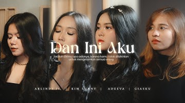 Arlindy feat. Kim Sunny, Adeeva, Giasku - Dan Ini Aku ( Offical Music Video )