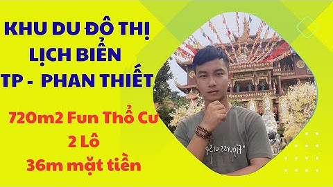 ĐẤT NÀO ĐẸP BẰNG LÔ NÀY 