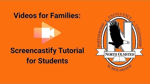 Screencastify Tutorial for Students