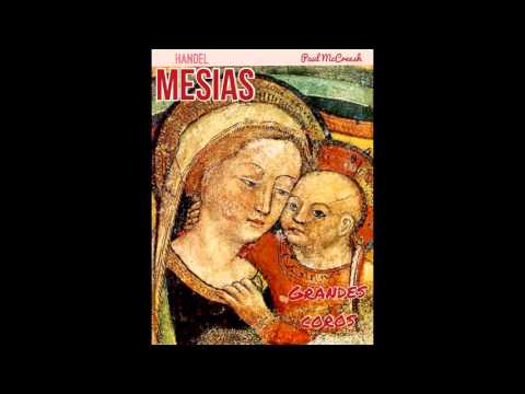 Coros Mesias Handel ---  McCreesh