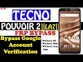 Bypass google account Tecno Pouvoir 2 frp bypass Tecno LA7 without PC, SIM or Emergency Call 100%