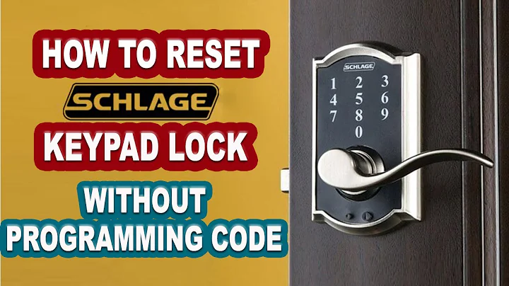 How To Reset Schlage Keypad Lock Without Programming Code? Updated