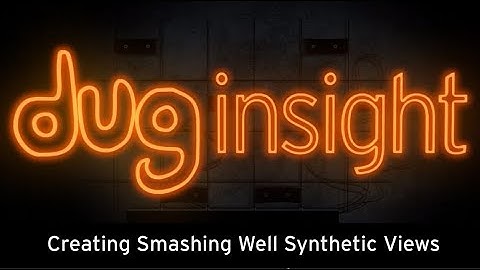 DUG Insight How-To: Create smashing well synthetic views