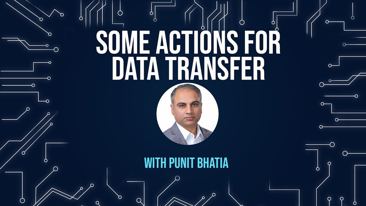 SOME ACTIONS FOR DATA TRANSFER - YouTube