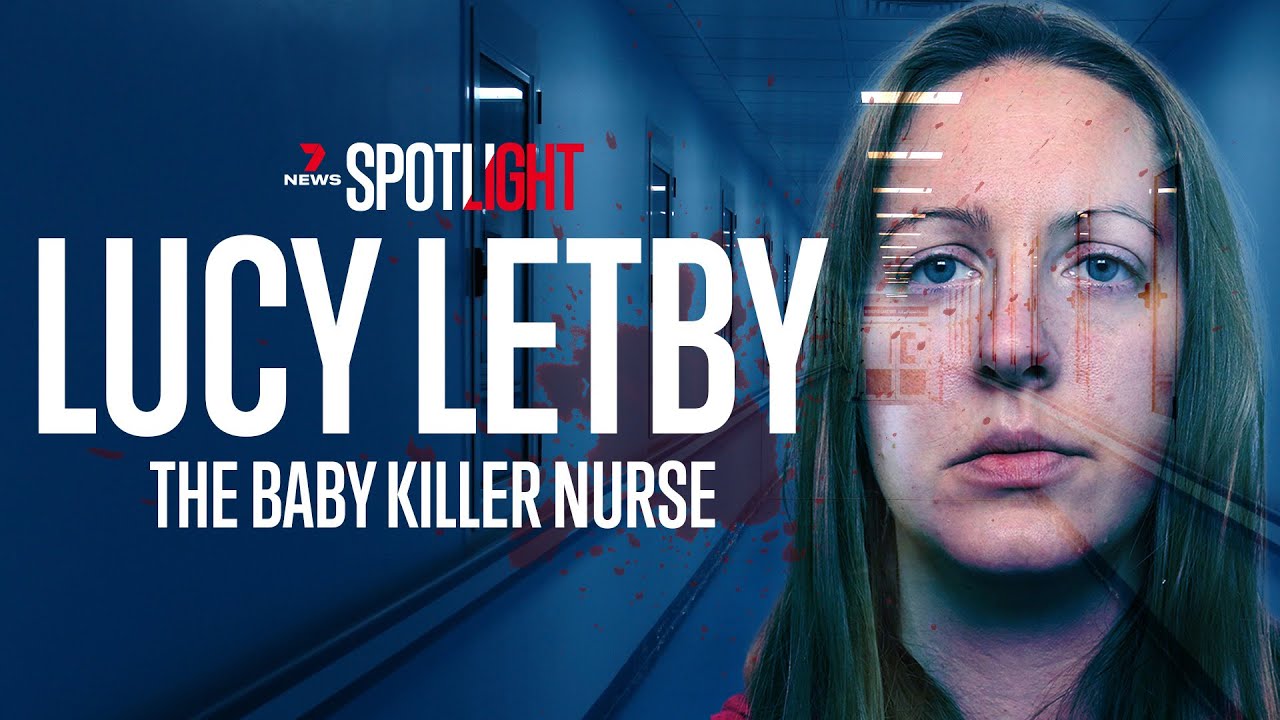 Trailer: Lucy Letby The Baby Killer Nurse |  7NEWS Spotlight Special Investigation