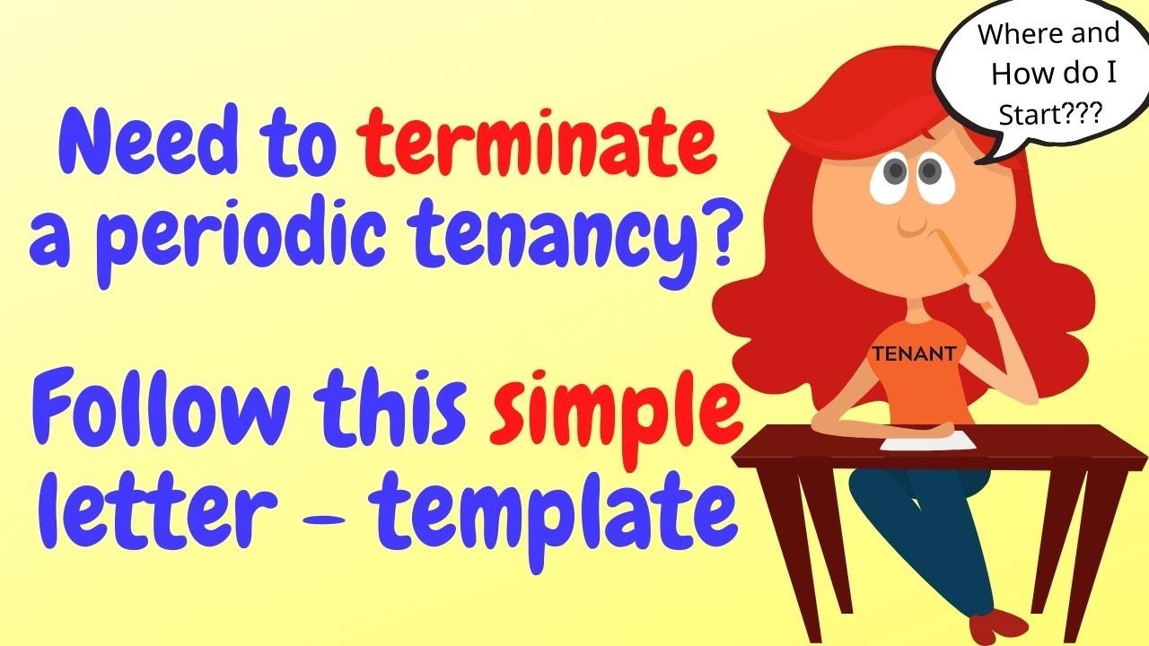 Terminating Periodic Tenancy How to Write a Letter to your Landlord