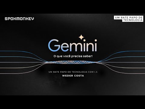 O que você precisa saber sobre Gemini (Google) x ChatGPT4