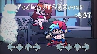 Fading Utau Cover Friday Night Funkin Hazy River Ust