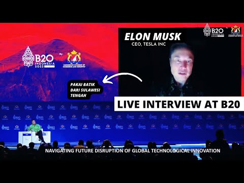 Elon Musk 🔴Full Live Interview at B20 Indonesia 2022 | G20 di Bali