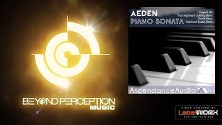 01. Aeden - Piano Sonata (Original Mix) [AscendanceAudio]