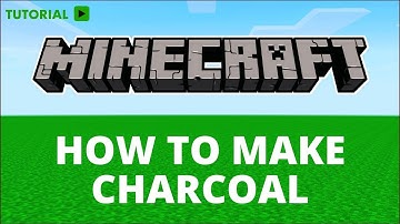 How to make charcoal in Minecraft