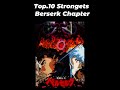 Top10 strongest berserk