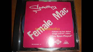 Smooth Female Mac (Pimpstress Mix, Take II) (90's R&B)