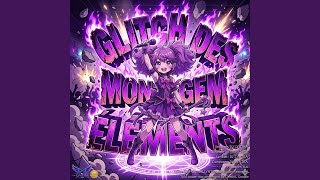Genso Montagem des Atomes en Éclat - Montagem - La Fille Douce qui Fait Briller les Éléments - (Kawaii Aggressive Funk) [France Ver.] - DJ LYNTRA