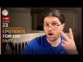 Part 2: Epstein Top 100!