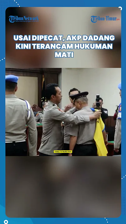 Dipecat Tidak Hormat, AKP Dadang Terancam Hukuman Mati