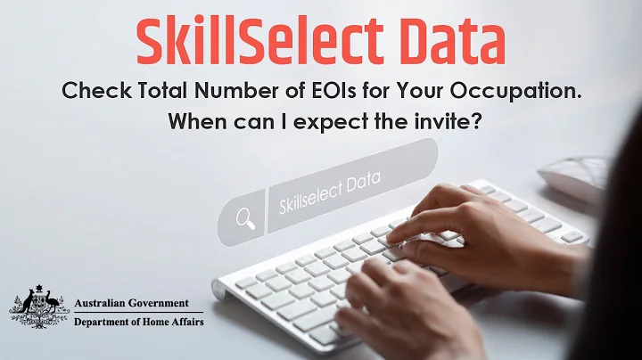 SkillSelect Data: Check Total Number of EOIs for Your Occupation (When can I expect the invite?) - DayDayNews