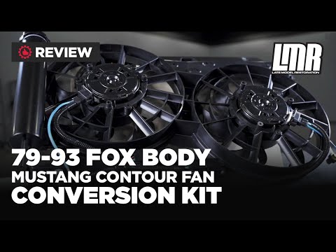 Fox Body Mustang Contour Fan Conversion Kit (79-93)