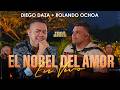 Capture de la vidéo Diego Daza, Rolando Ochoa - El Nobel Del Amor (En Vivo)