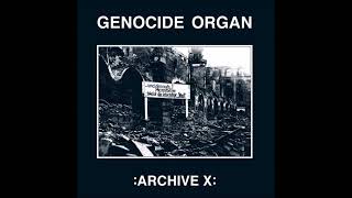 Genocide Organ -- Never Forget Who You Are