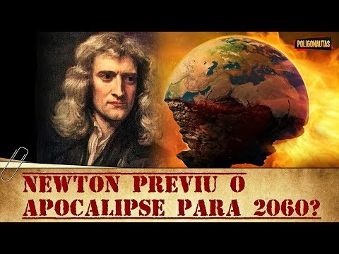Vídeo: Apocalipse Nas Previsões De Jesus E Isaac Newton - Visão Alternativa