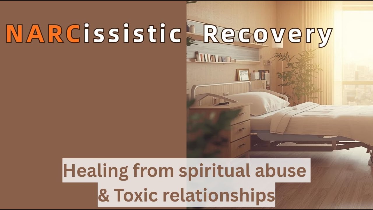 Нарциссическое выздоровление ~ Исцеление после духовного и токсического насилия
