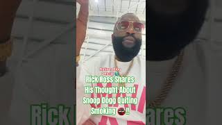 Rick Ross Shares His Thought About Snoop Dogg Quiting Smoking 🚭 👀🤯!! #rickross #snoopdogg #hiphop