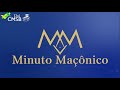 MINUTO MAÇÔNICO: Conheça a GLMDF!