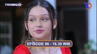 TRAILER MAGIC 5 EPISODE 86 HARI INI SELASA 14 JUNI 2023