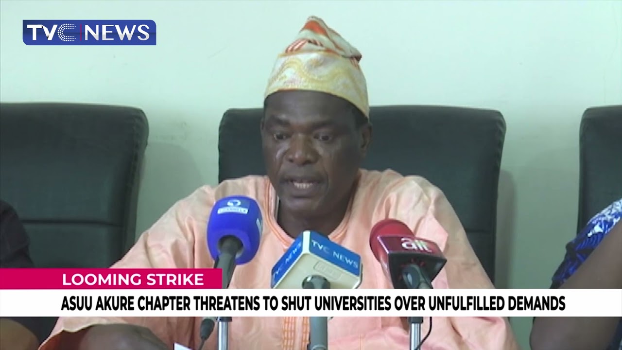ASUU Akure Chapter Threatens To Shut Universities Over Unfulfilled Demands