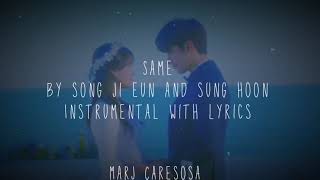 Same - song ji eun & sung hoon Instrumental with lyrics (secret romance ost)