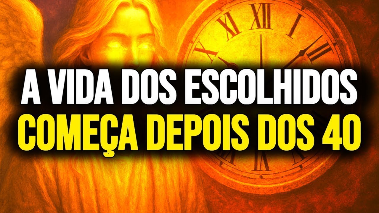 8 Motivos Espirituais que Explicam Por Que a Vida do Escolhido Começa Depois dos 40