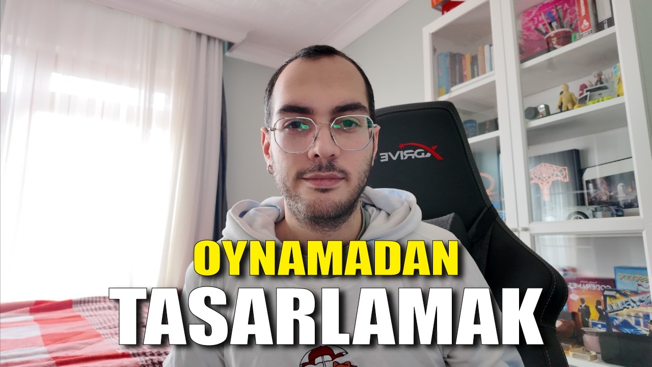 Oyun Oynamadan Oyun Yapılır mı?