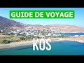 Vacances  kos grce  plages stations balnaires lieux nature  vido 4k  le de kos que voir